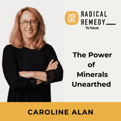 Caroline Alan - The power of Minerals Unearthed