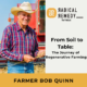 Farmer Bob Quinn - From Soil to Table: The Journey of Regenerative Farming